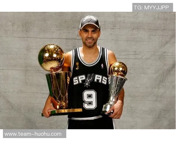 托尼帕克重申马刺精神传承二十年辉煌成就永存心中